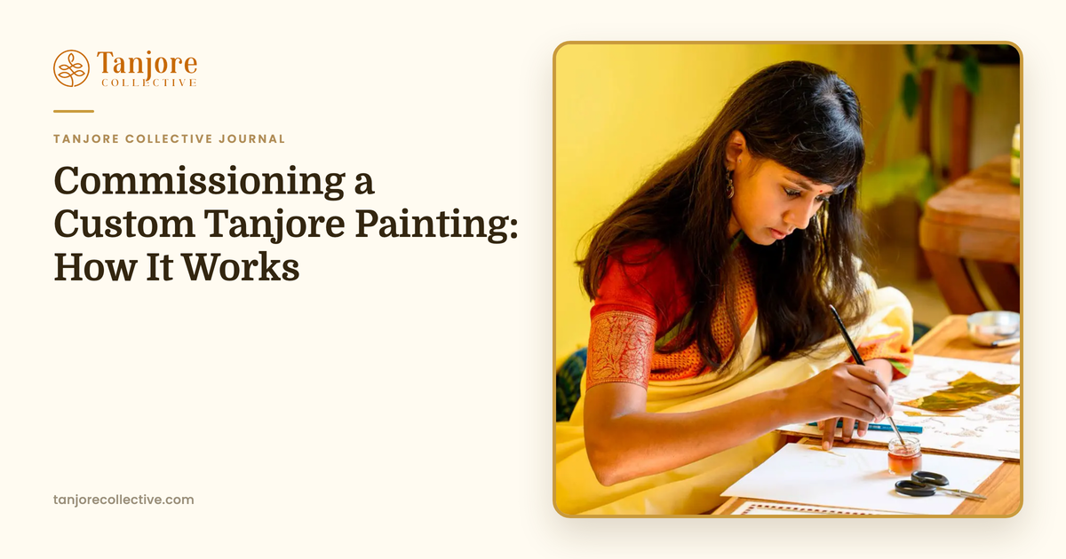 Commissioning a Custom Tanjore Painting: How It Works