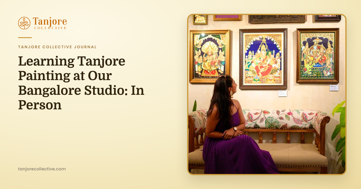 Learning Tanjore Painting at Our Bangalore Studio: In Person