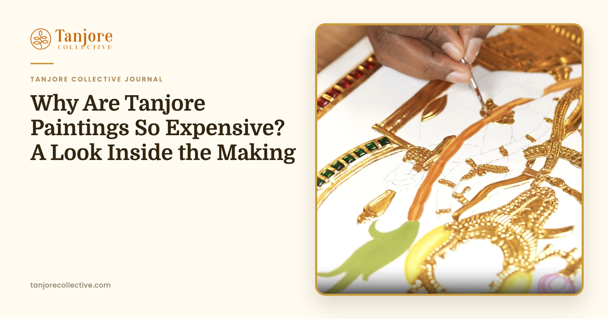 Why Are Tanjore Paintings So Expensive? A Look Inside the Making