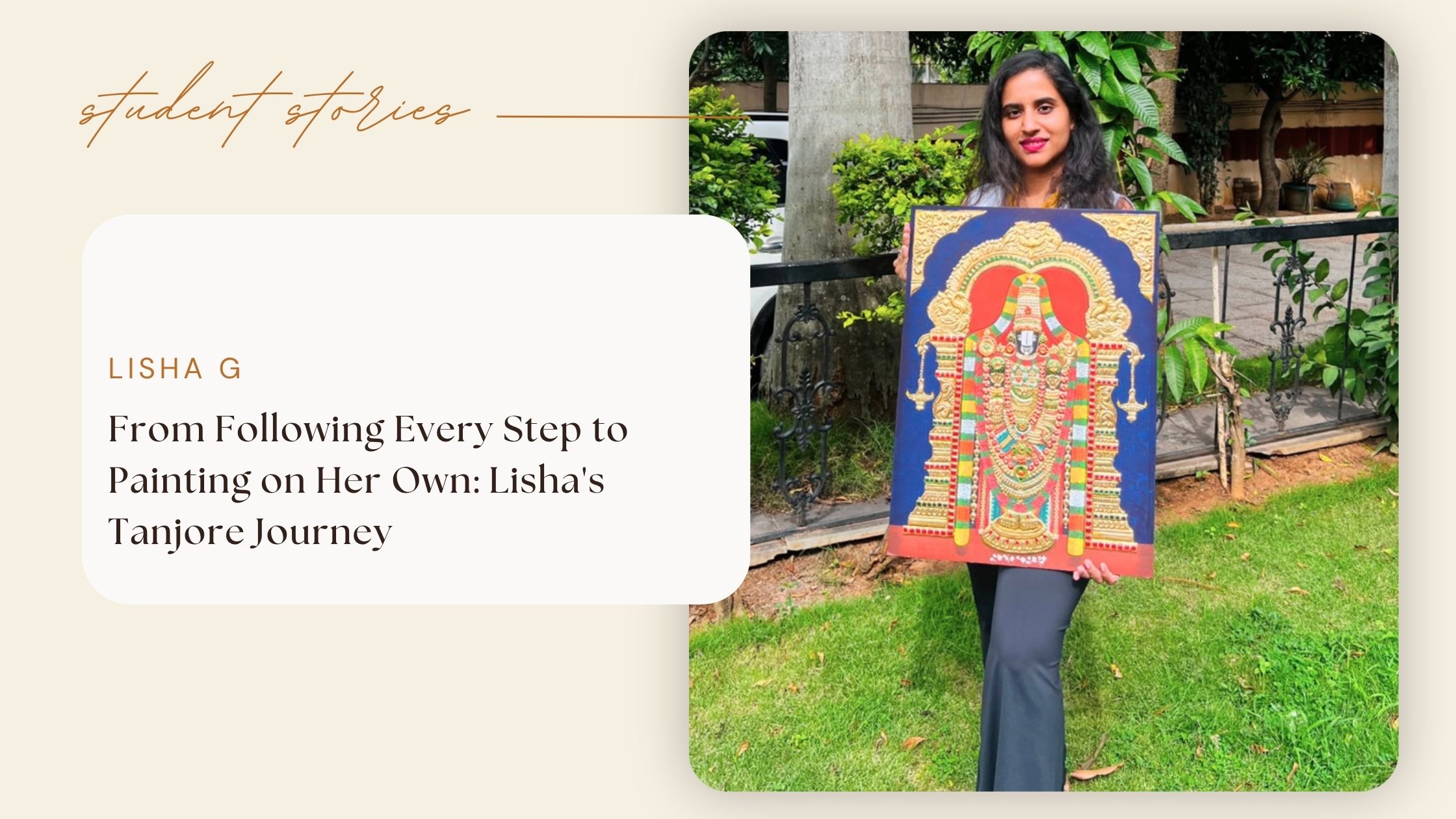 From Following Every Step to Painting on Her Own: Lisha's Tanjore Journey