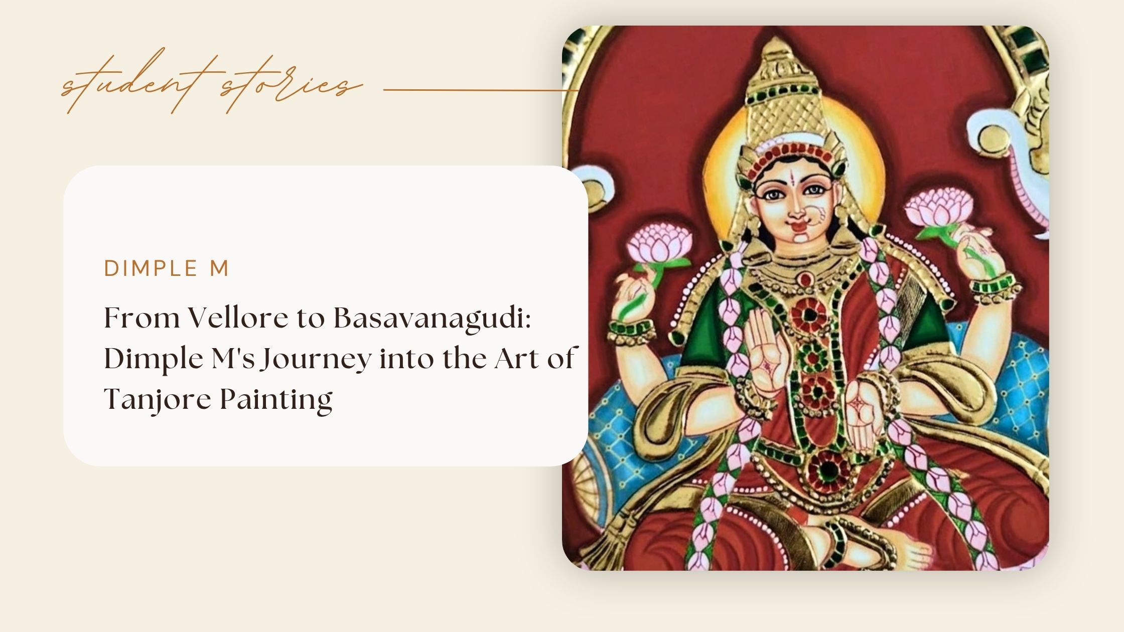 From Vellore to Basavanagudi: Dimple M's Journey into the Art of Tanjore Painting