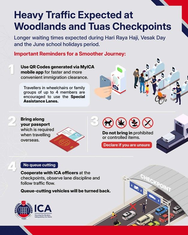 ICA: Heavy traffic expected in Singapore at Tuas and Woodlands checkpoints during Hari Raya Haji, Vesak Day weekend and June school holidays