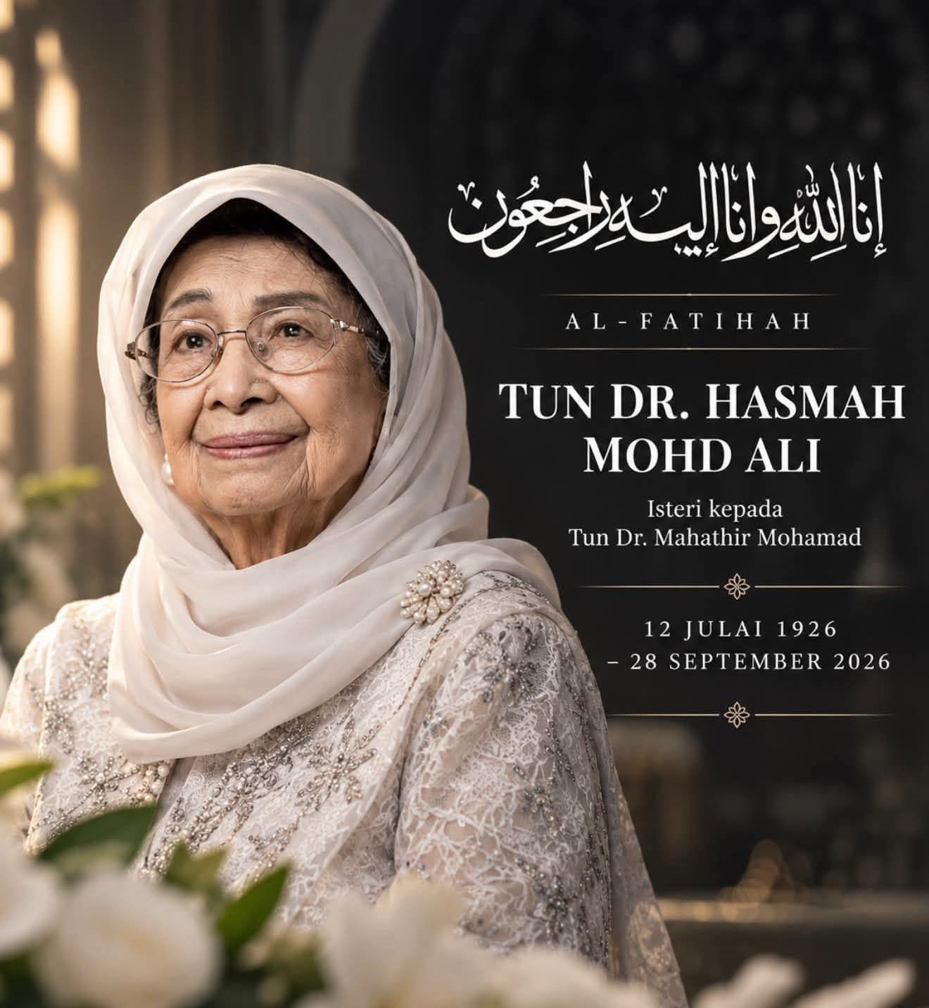 Tun Dr Siti Hasmah Mohamad Ali dies at 100