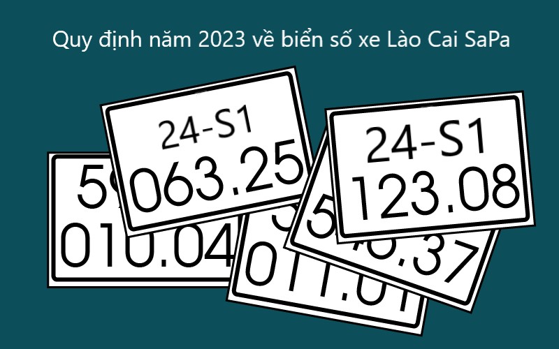 Quy định năm 2023 về biển số xe Lào Cai SaPa