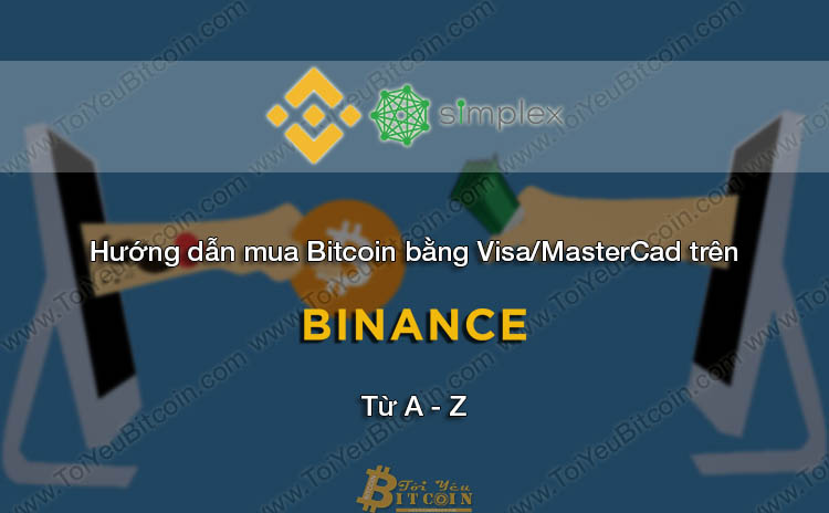 Mua Bitcoin bằng thẻ tín dụng Visa và MasterCard