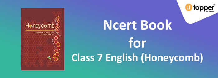 ncert book class 7 english honeycomb