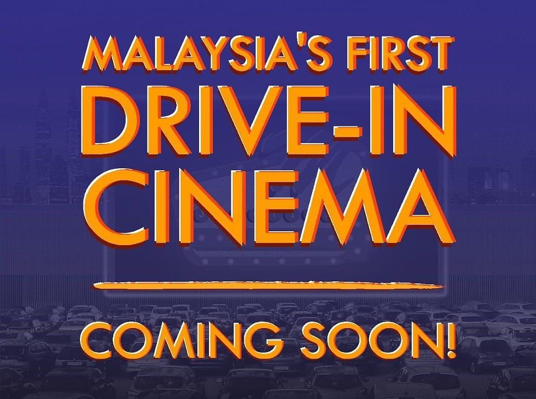 drive-in cinema malaysia