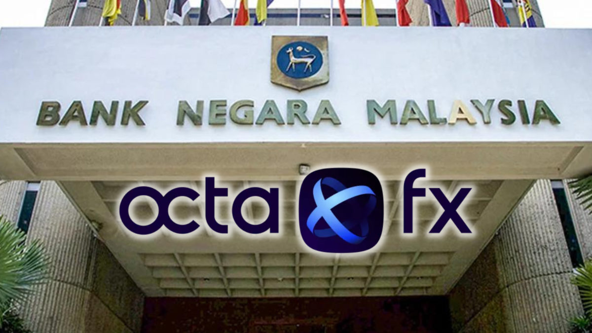 BNM Masukkan OctaFX Dalam Senarai Amaran Pengguna Kewangan