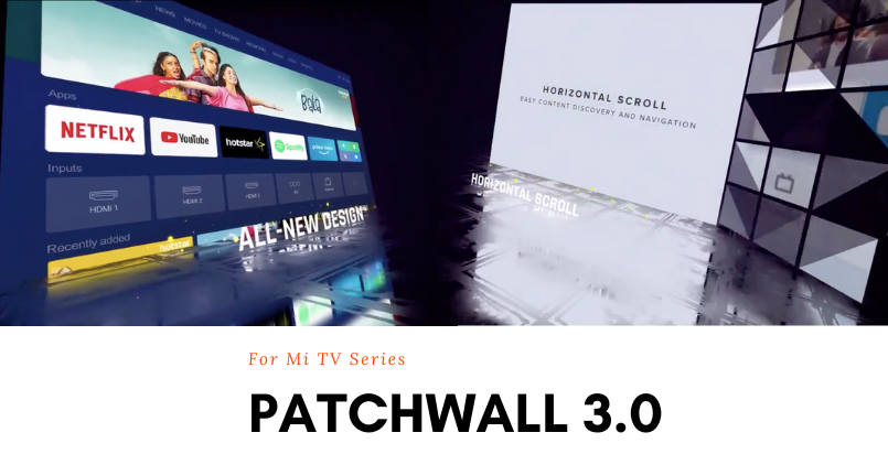 PatchWall 3.0 for Mi TV - Feature Image