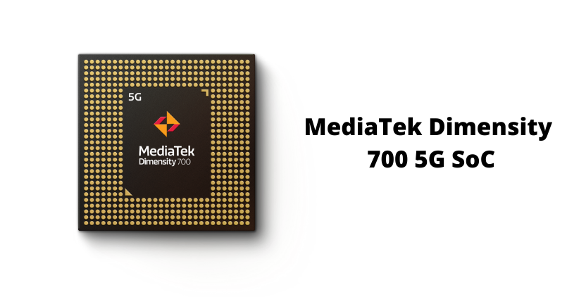 MediaTek Dimensity 700 5G SoC