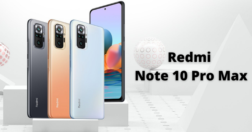 Redmi Note 10 Pro Max