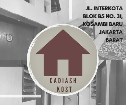 Kost 750.000 di Jakarta Barat (Cadiash Kost)