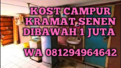 Kost KL 54. Kramat, Salemba, Senen